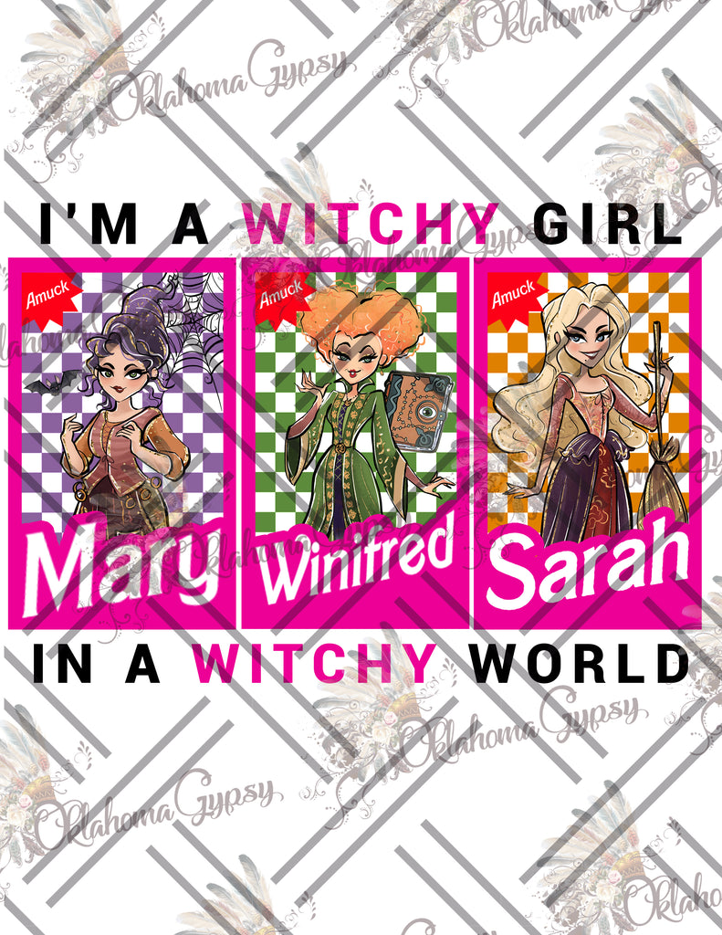 Witchy Girl In A Witchy World Sanderson Sisters Digital File