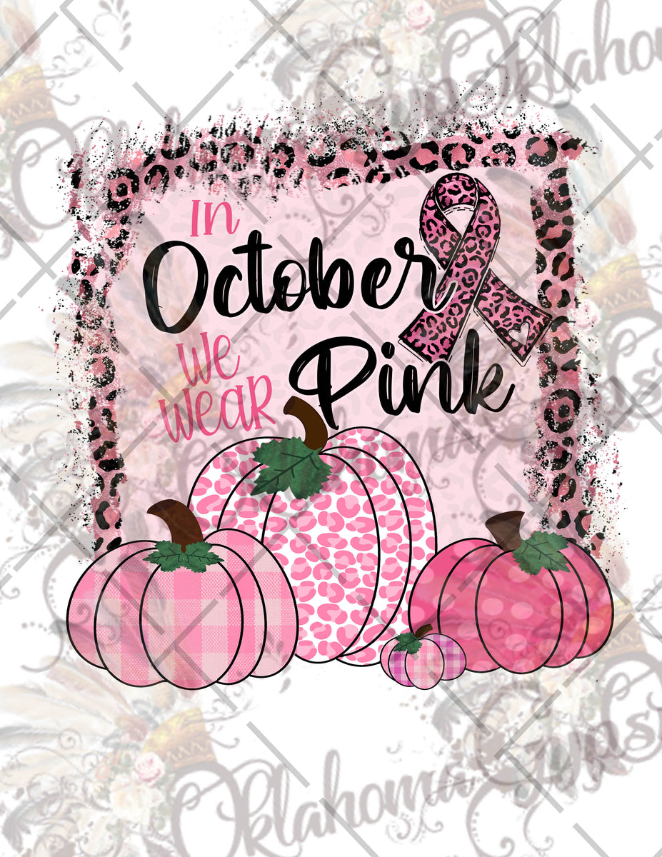 In October We Wear Pink Leopard Digital File Oklahoma Gypsy Designs