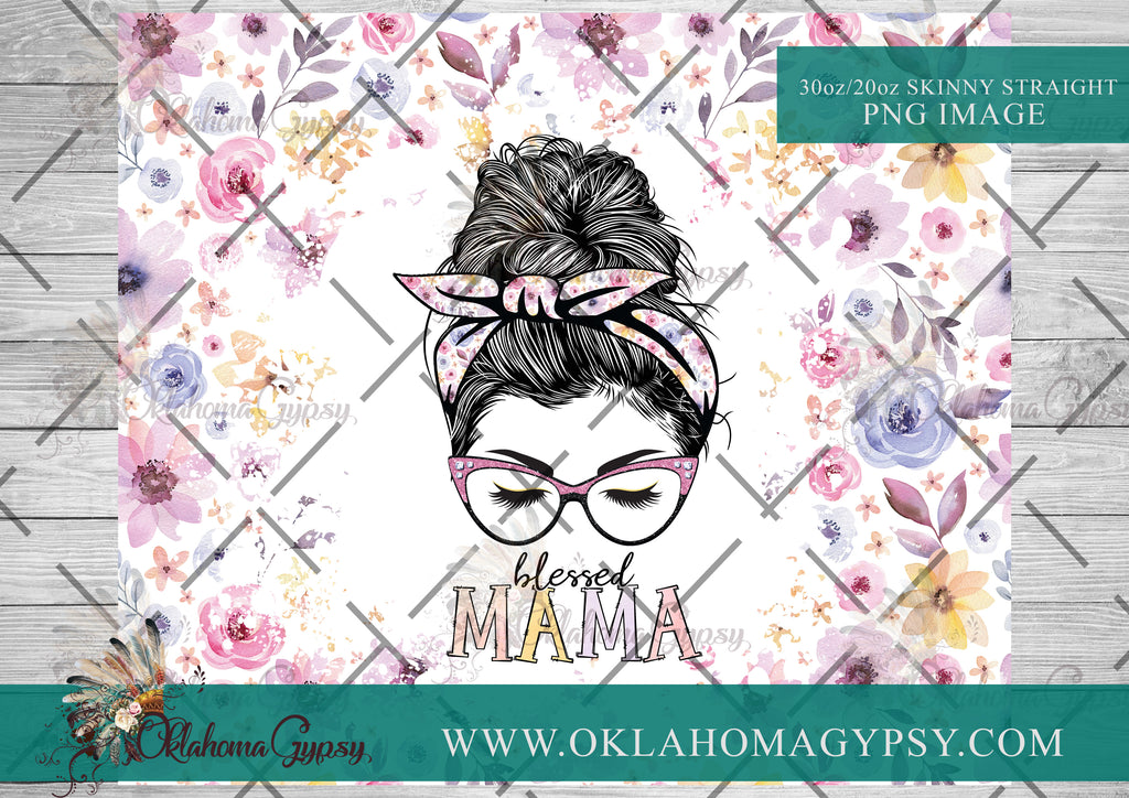 Blessed Mama Messy Bun Floral Digital File Wraps