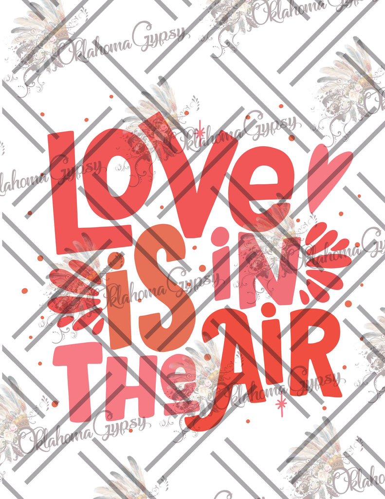 Love Is In The Air Digital File