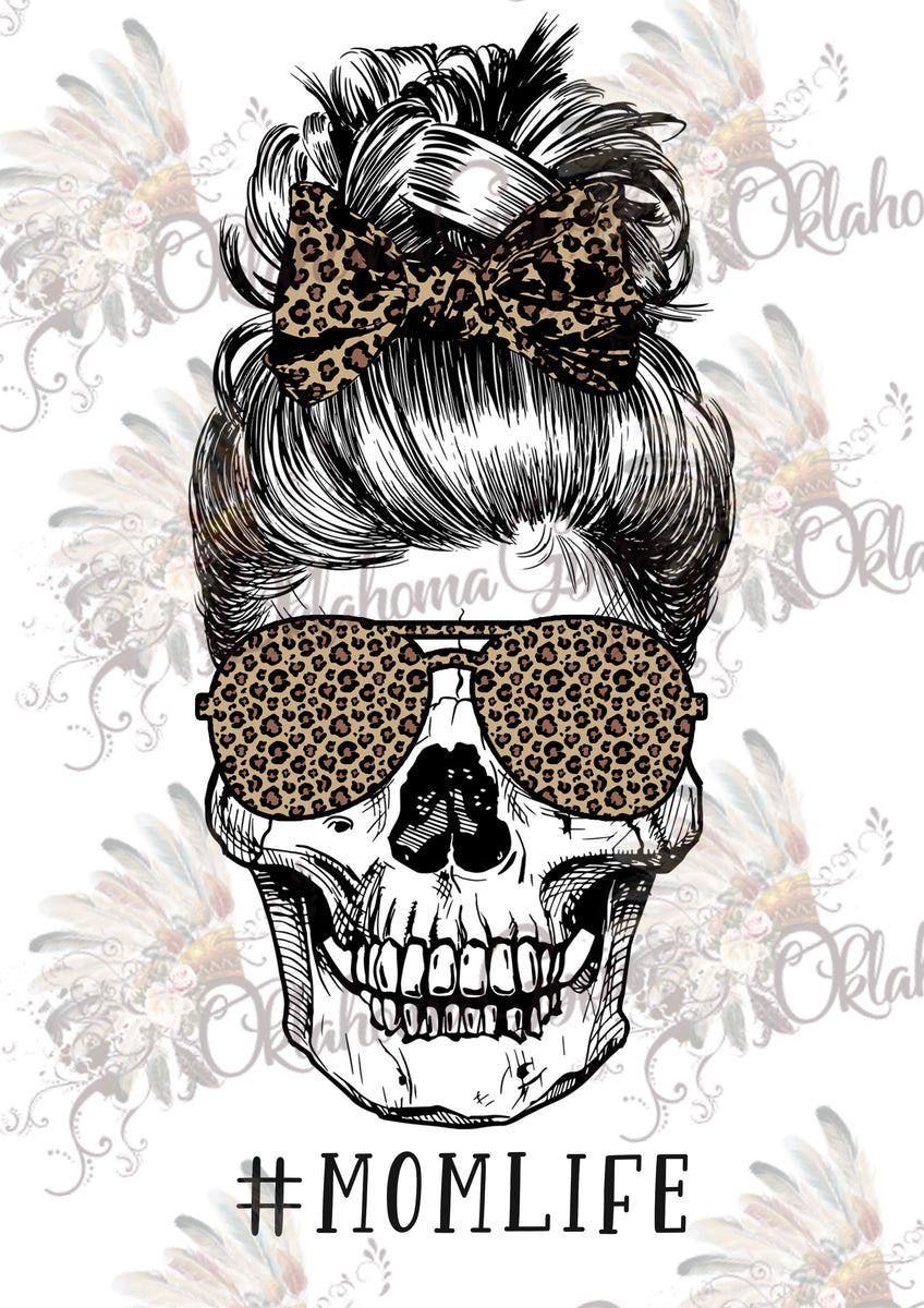 Momlife Skeleton Leopard Digital File Oklahoma Gypsy Designs