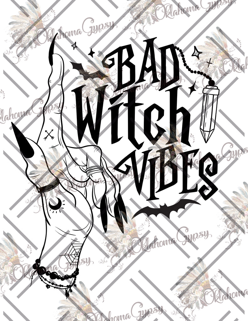 Bad Witch Vibes Digital File