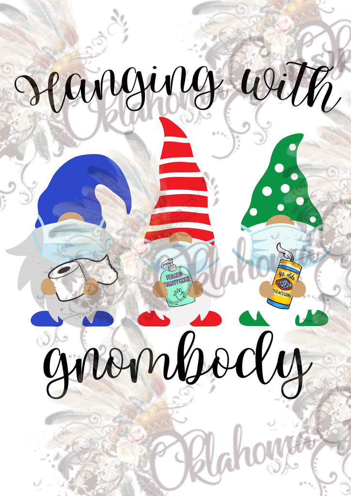 Hanging With Gnomebody Digital File