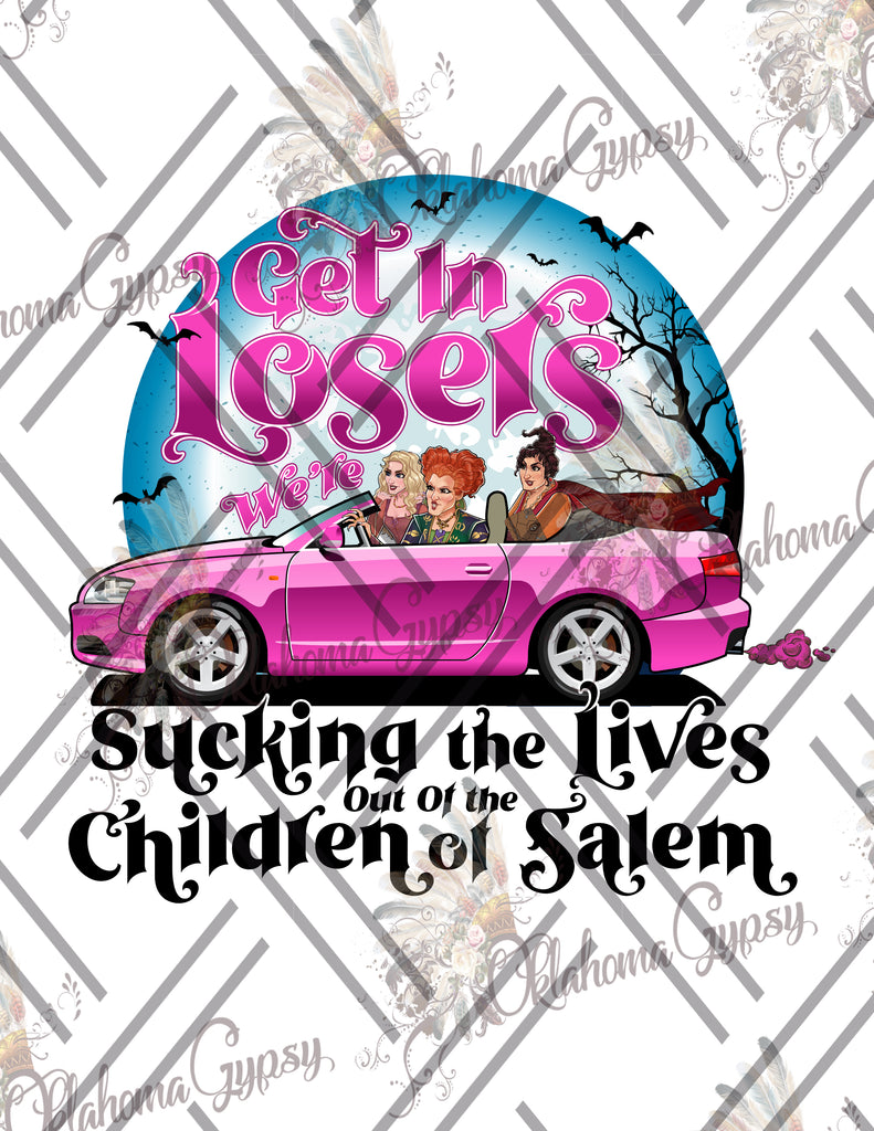 Get in Losers - We're Sucking The Lives Out Of The Children Of Salem Digital File