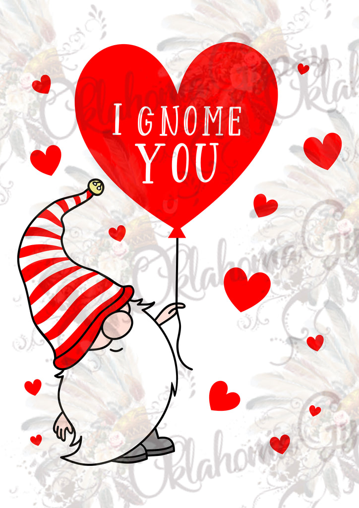 I Gnome You ~ Valentine's Day Gnome Digital File