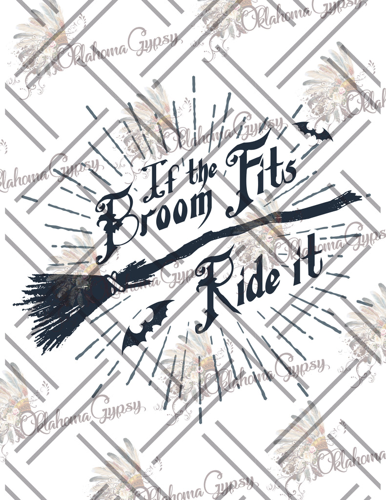 If The Broom Fits, Ride It Digital File