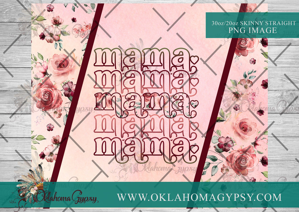 Floral Mama Mama Mama Digital File Wraps