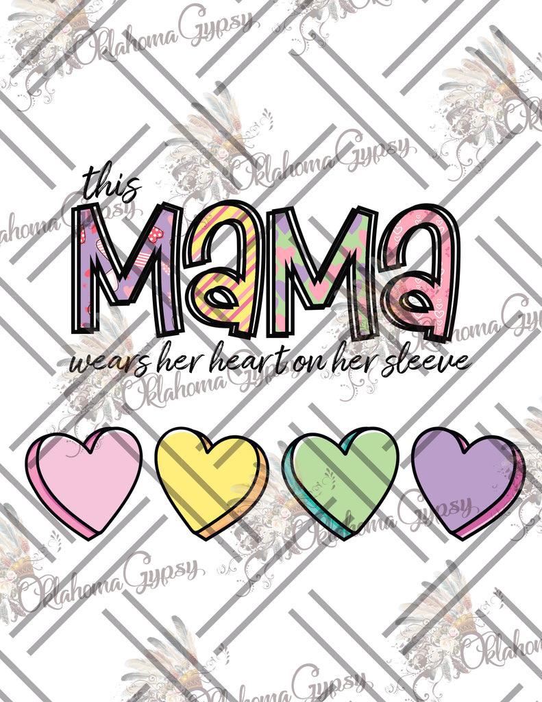 This Mama Wears Her Heart On Her Sleeve Digital File