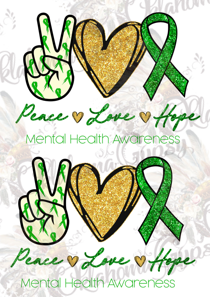 Peace Love Hope - Mental Health Awareness Digital File