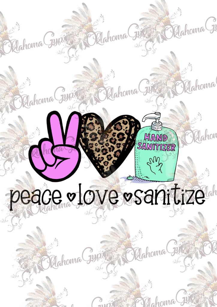 Peace Love Sanitize Digital File