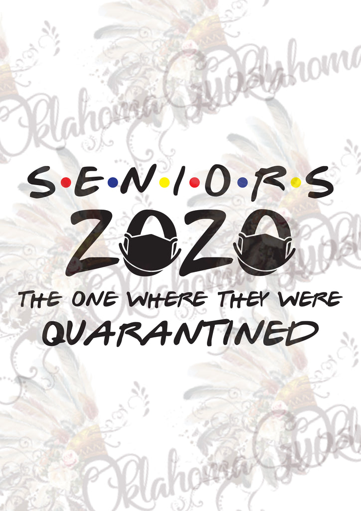 Senior Quarantine 2020 ~ Digital File