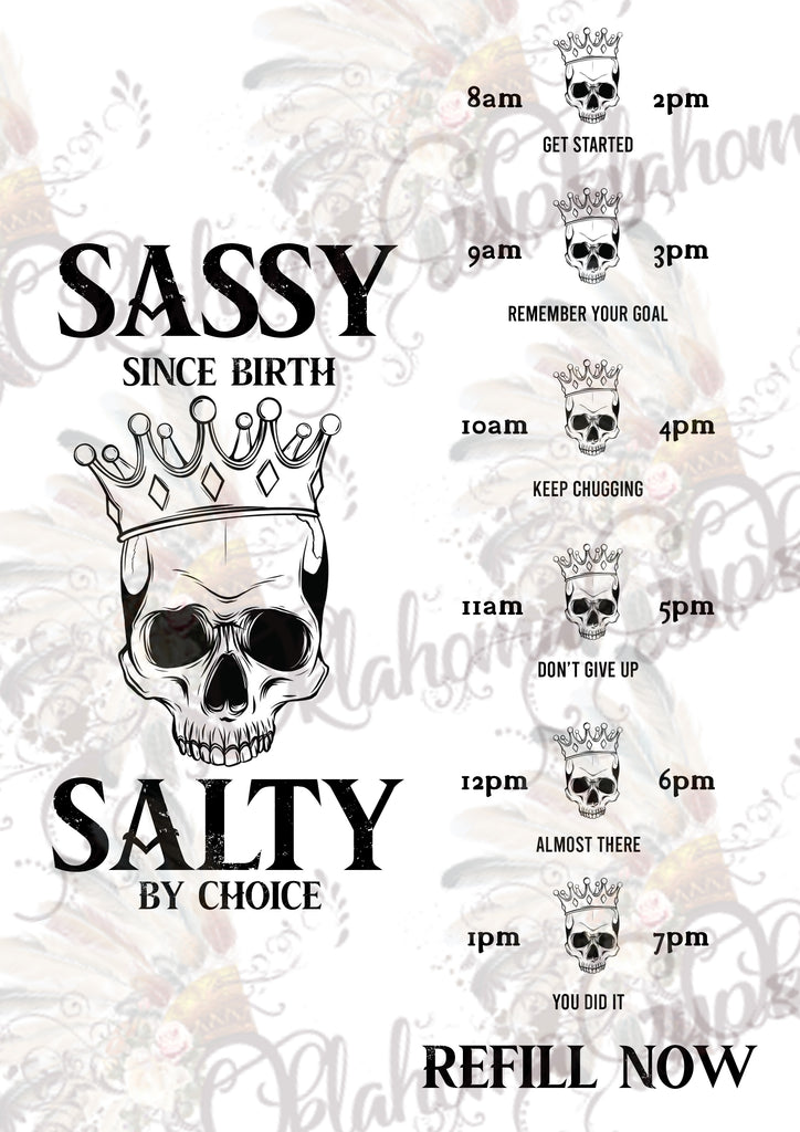 Sassy Since Birth Salty By Choice Hydration Digital File