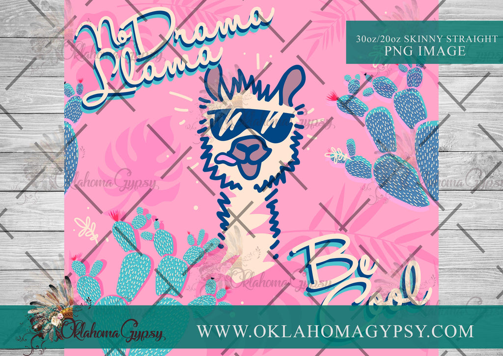No Drama Llama - Be Cool Digital File Wraps