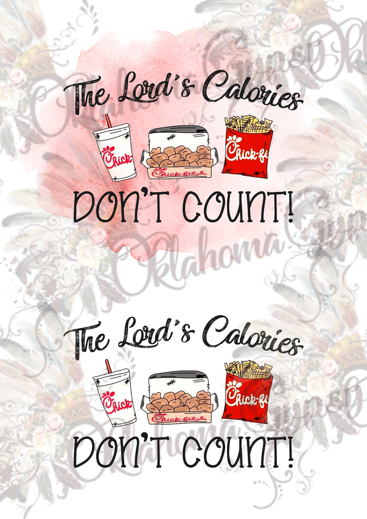 The Lord's Calories Don't Count Inspired Digital File