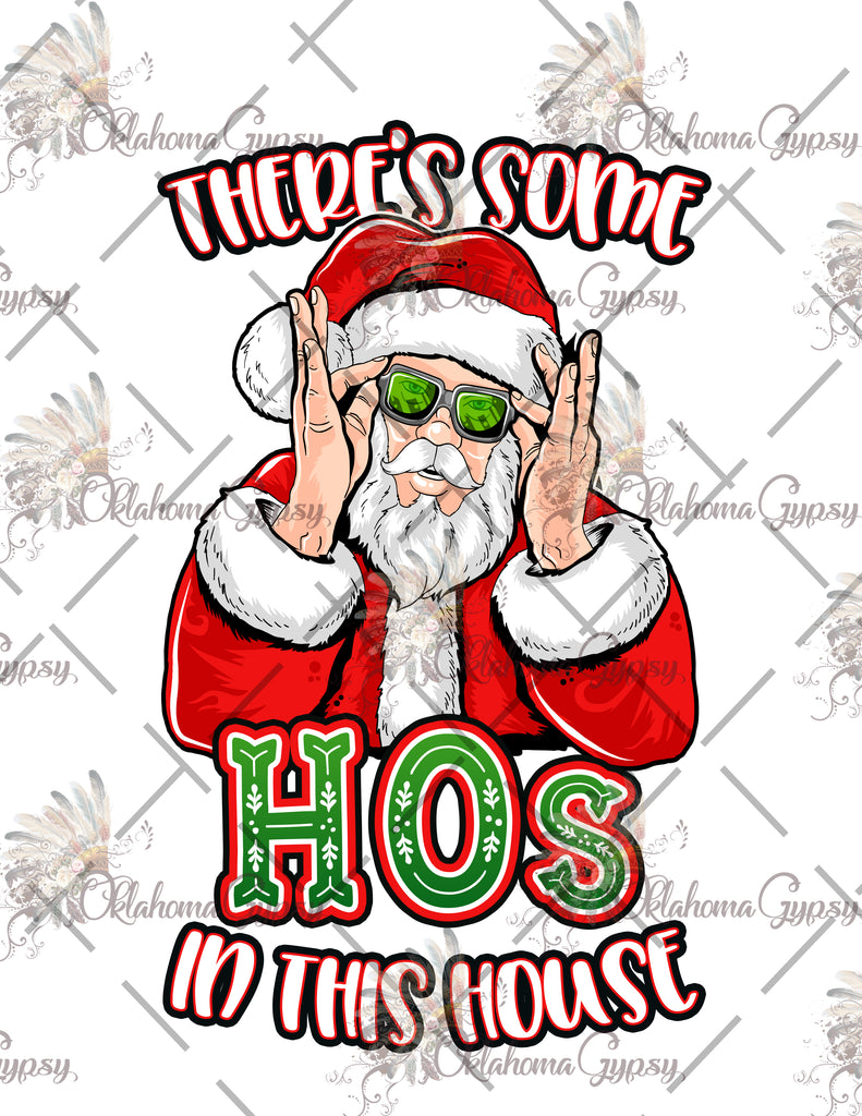 Hipster Santa There's Some Ho's In The House Digital File