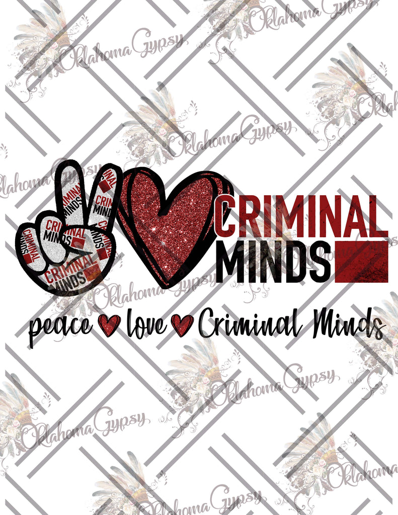 Peace Love Criminal Minds Digital File