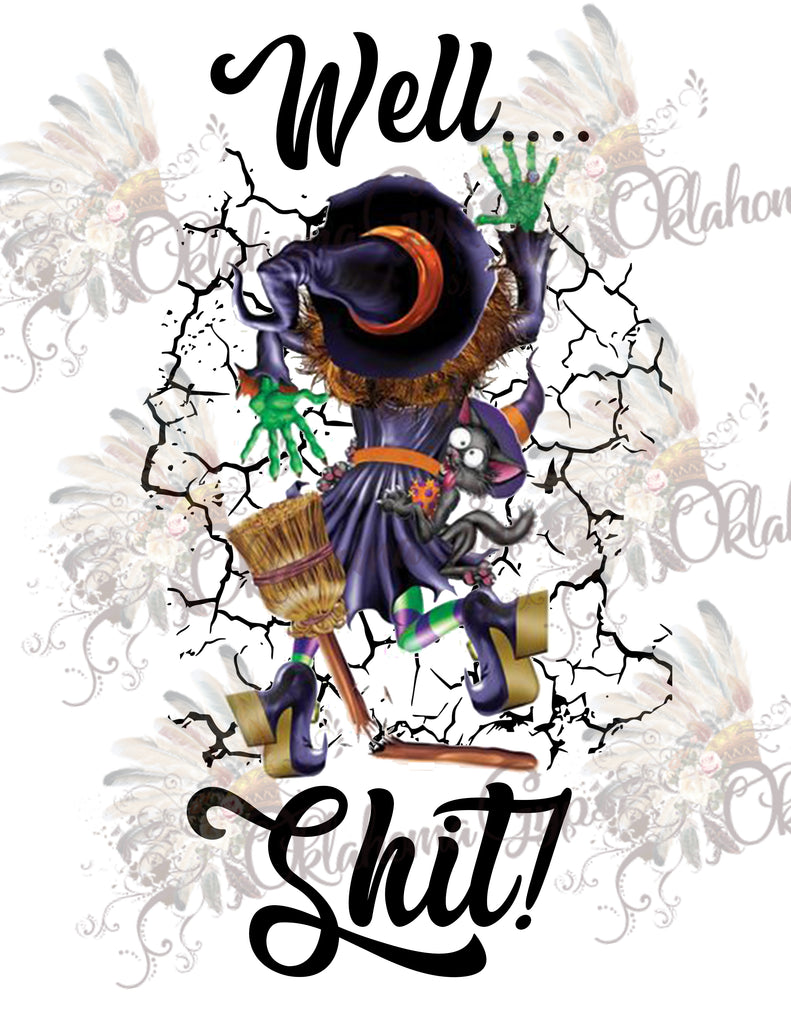 Well Shit Wrecked Witch Digital File